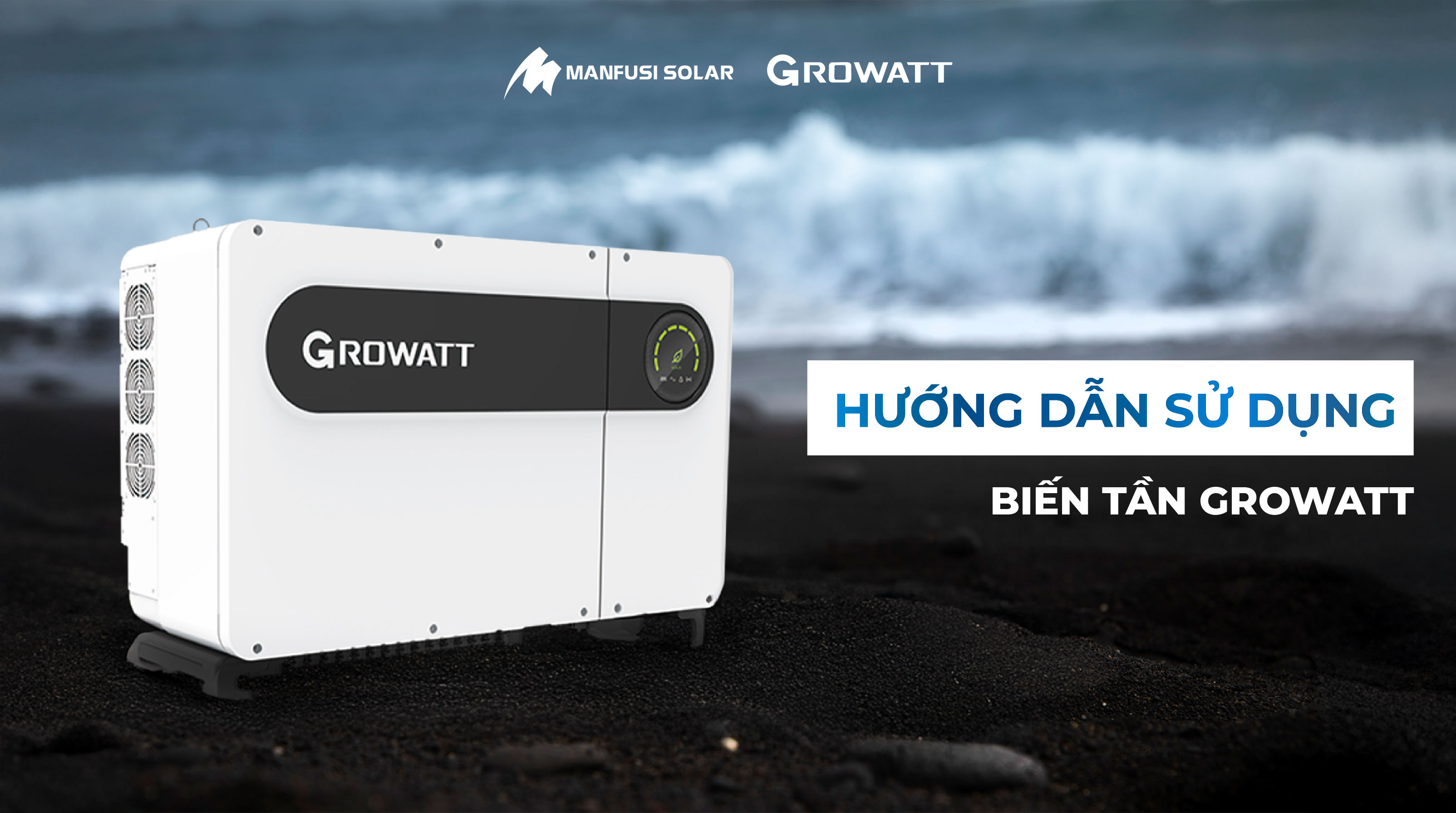 Hướng dẫn sử dụng biến tần Growatt
