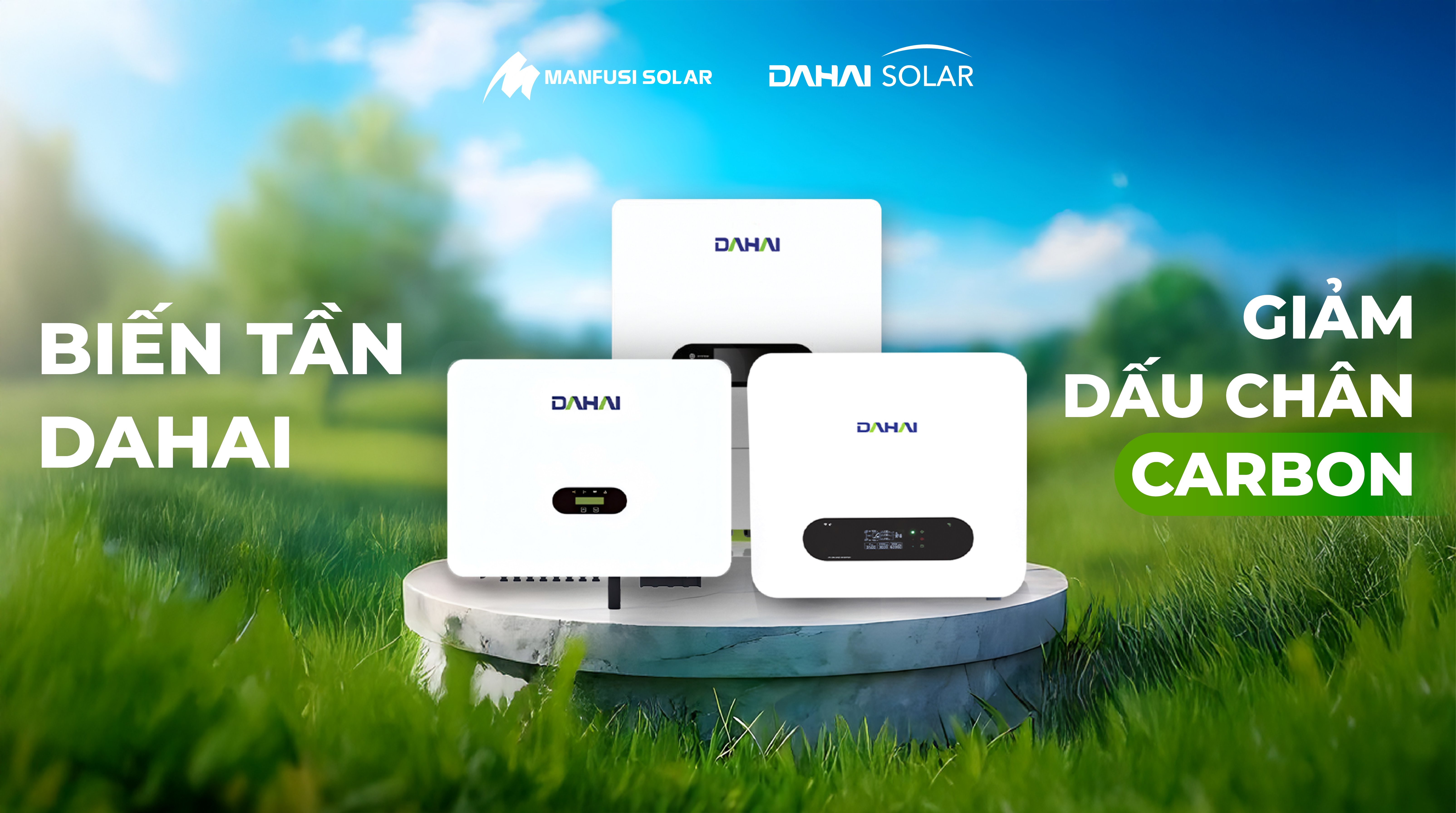 Biến tần Dahai Solar giảm dấu chân carbon