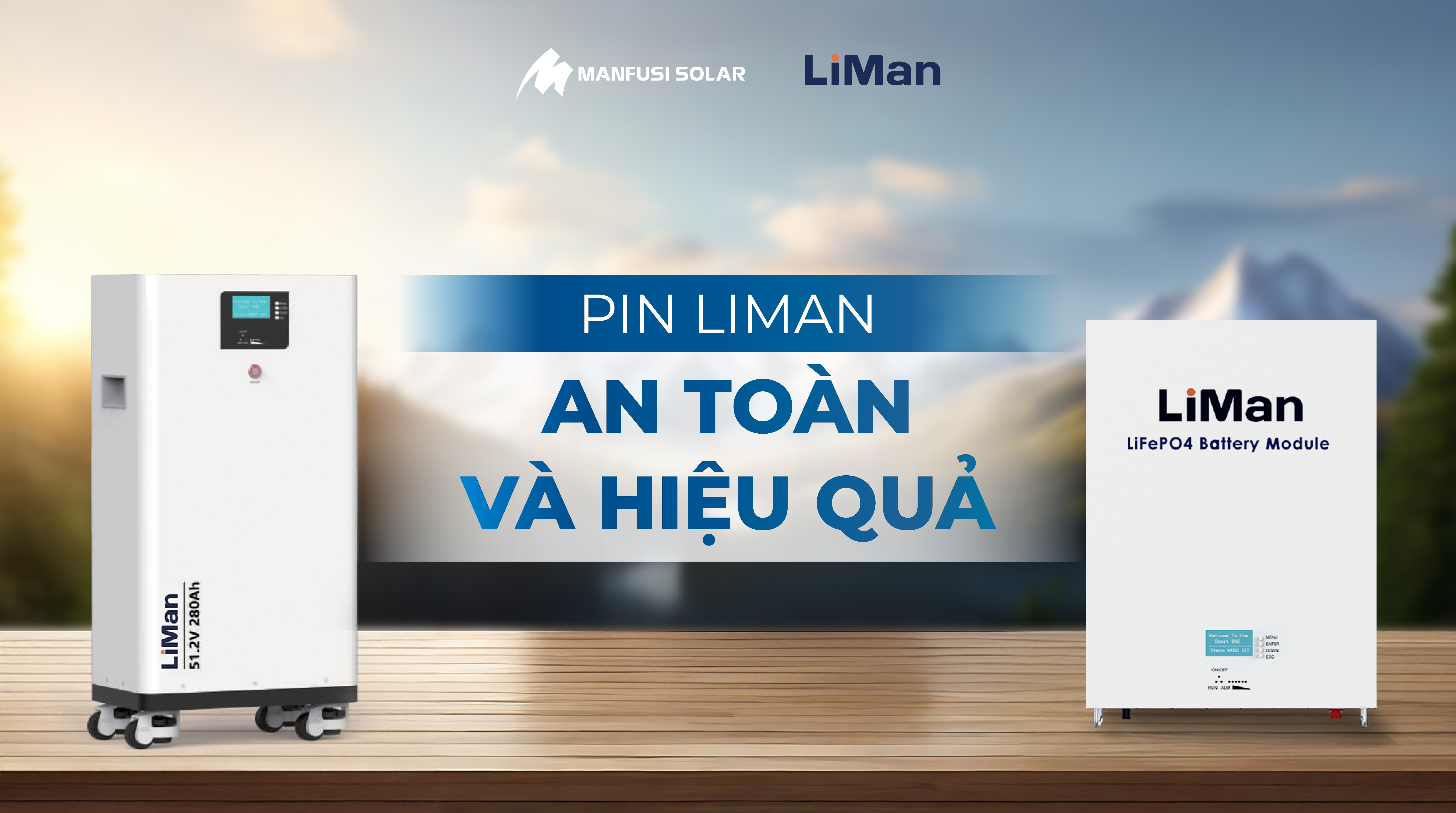 Pin Liman an toàn và hiệu quả