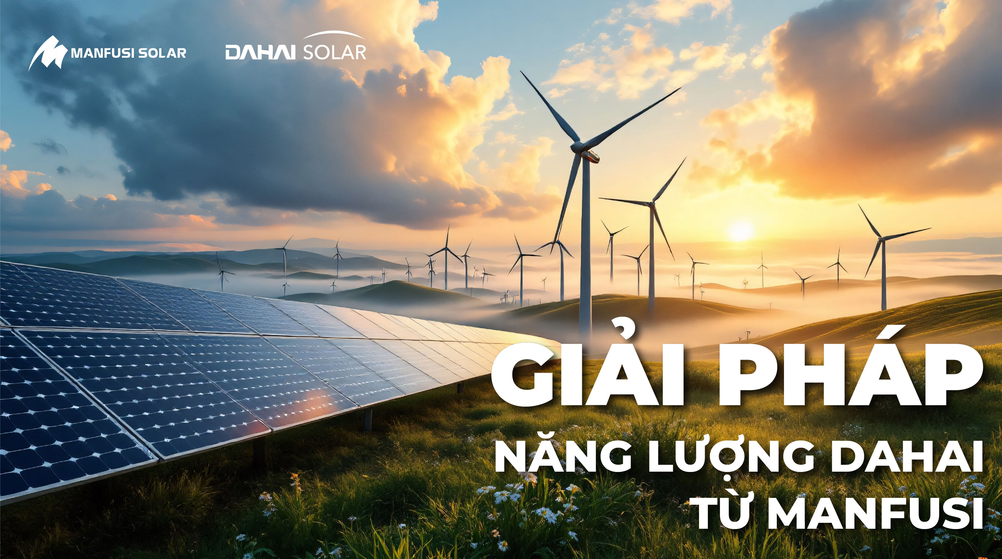 Giải pháp năng lượng Dahai từ Manfusi