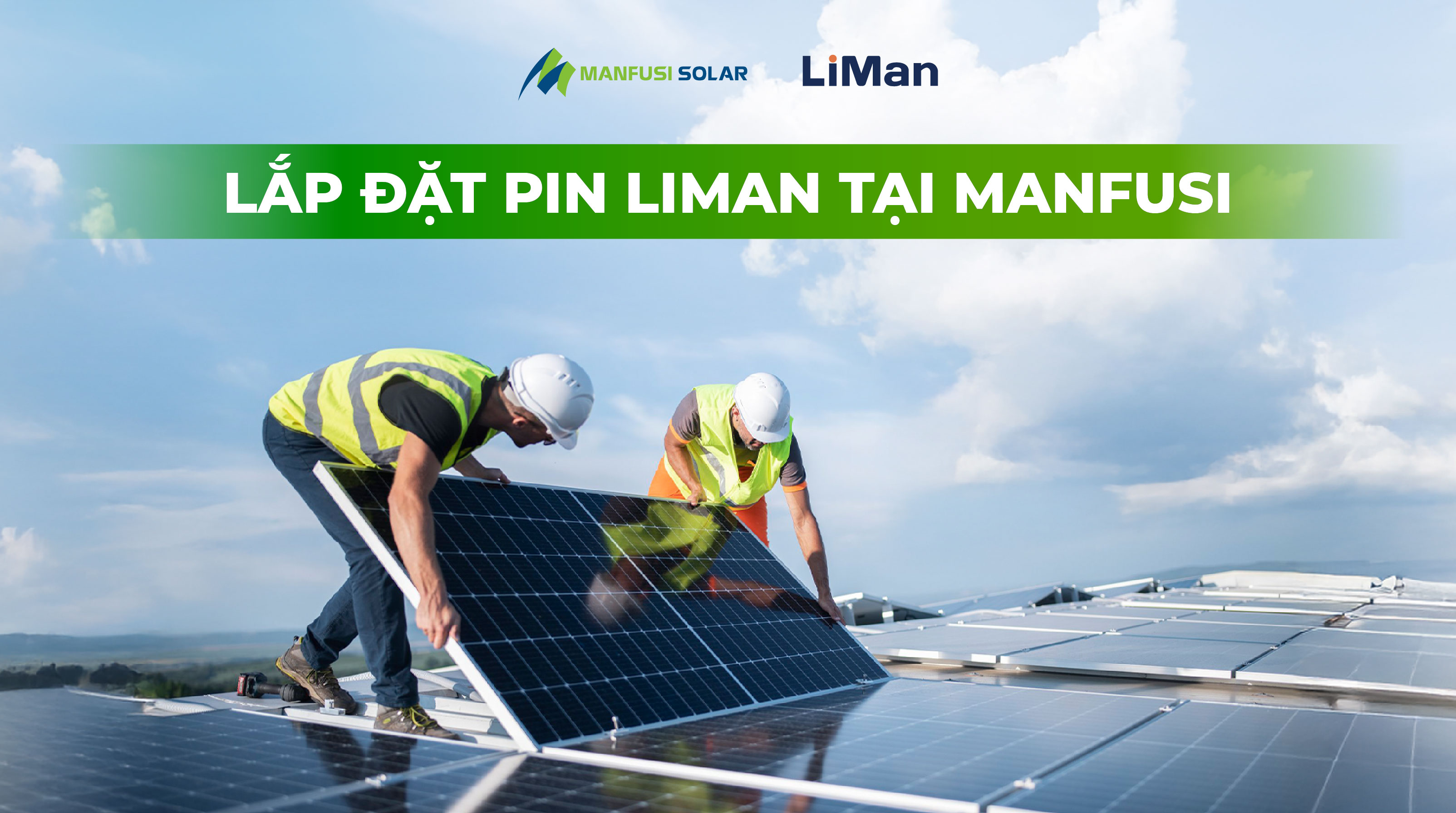 Lắp đặt pin Liman tại Manfusi