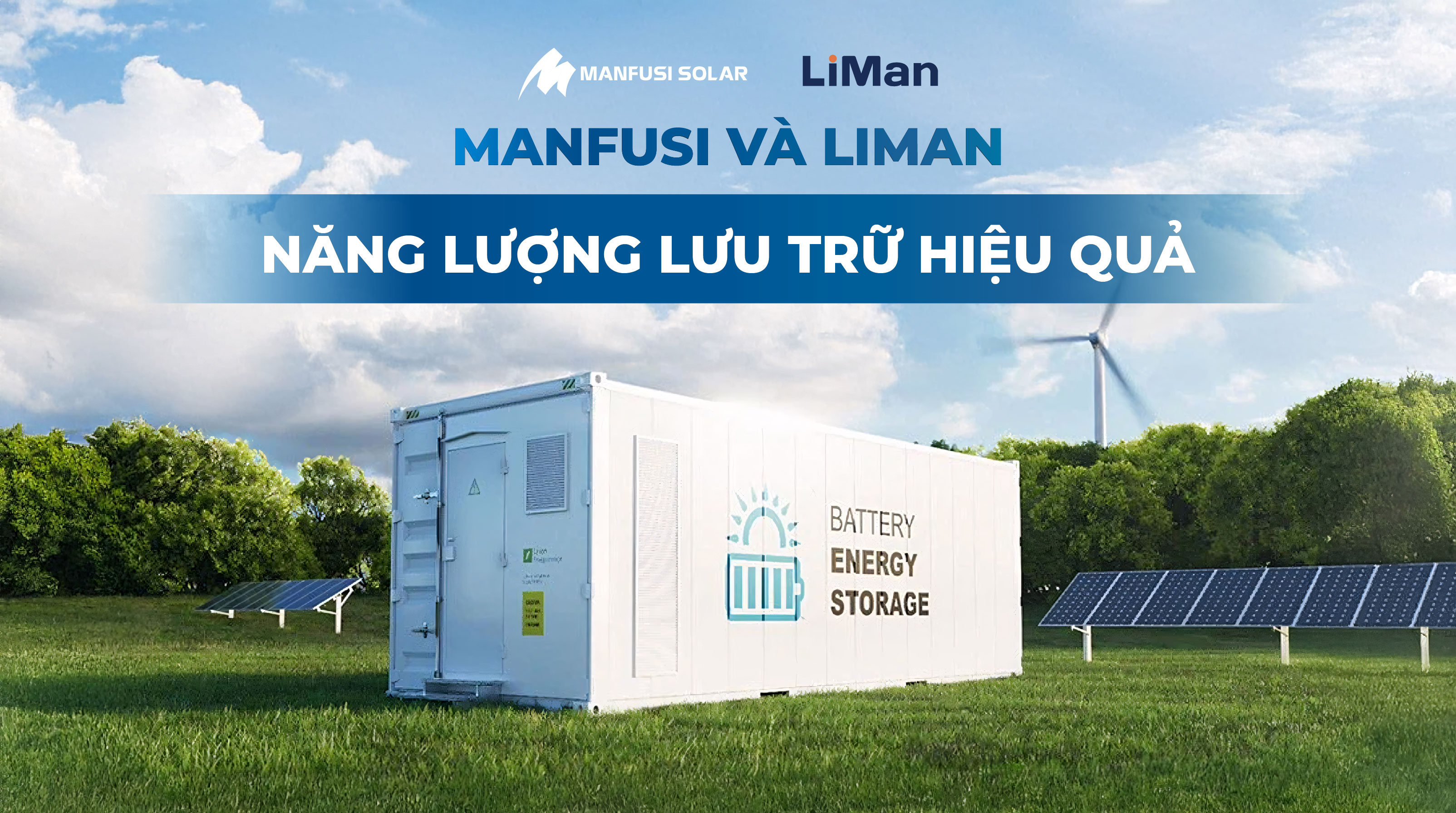 Manfusi và Liman năng lượng lưu trữ hiệu quả